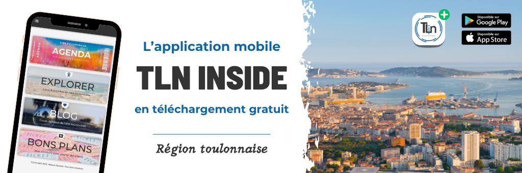 application mobile pour sortir à Toulon app TLN INSIDE